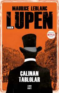 ARSEN LUPEN - ÇALINAN TABLOLAR