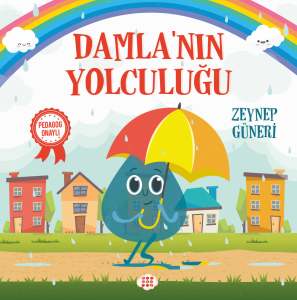 DAMLA'NIN YOLCULUĞU