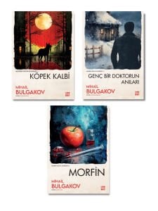 Mihail Bulgakov 3'lü Set - Köpek Kalbi - Genç Bir Doktorun Anıları - Morfin