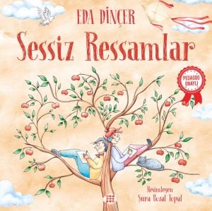 SESSİZ RESSAMLAR