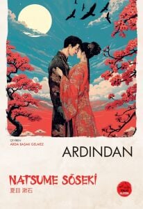 ARDINDAN / NATSUME SOSEKİ