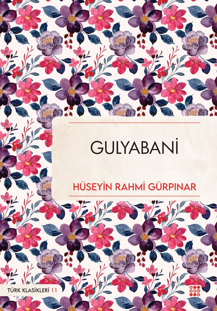 GULYABANİ / HÜSEYİN RAHMİ GÜRPINAR