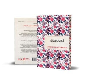 GULYABANİ / HÜSEYİN RAHMİ GÜRPINAR