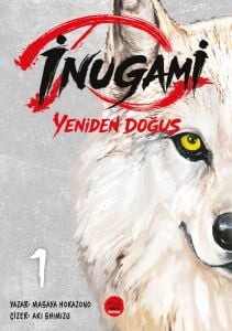 İNUGAMİ / YENİDEN DOĞUŞ 1