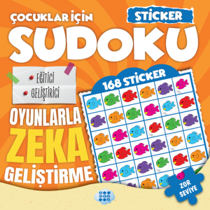 ÇOCUKLAR İÇİN SUDOKU- STİCKER HEDİYELİ  ZOR SEVİYE 3