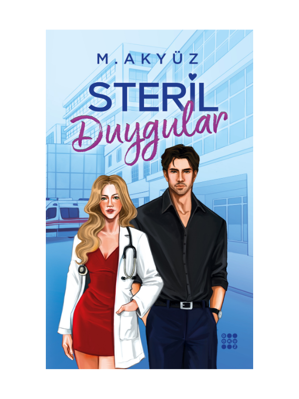 M.AKYÜZ / STERİL DUYGULAR (YAN BOYAMALI)