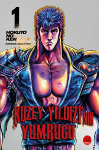 Kuzey Yıldızının Yumruğu Cilt 1 Hokuto No Ken Tokyo Manga Karakter Kartı Hediyeli Çizgi Roman