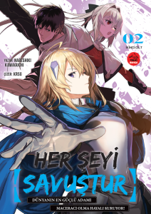 HER ŞEYİ SAVUŞTUR - 2