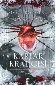 Yasaklanmış Masallar: Karlar Kraliçesi - Simon Rousseau - Karanlık Fantastik Roman
