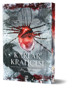Yasaklanmış Masallar: Karlar Kraliçesi - Simon Rousseau - Karanlık Fantastik Roman