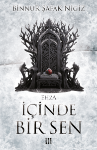 İÇİNDE BİR SEN 5 - EHZA (CİLTLİ)